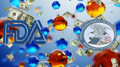 Battle Over Patents And Drug Pricing Engulfs FDA And USPTO