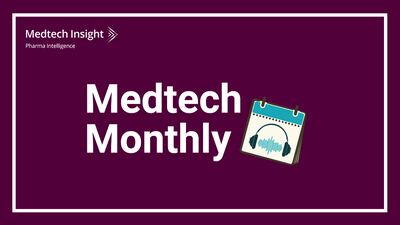 Medtech Monthly, Ep. 5: Eargo CEO Discusses OTC Hearing Aids