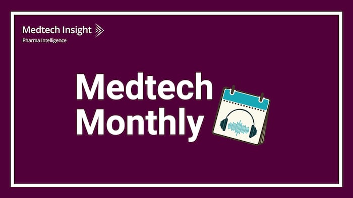 Medtech Monthly Podcast