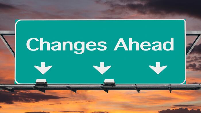 Changes ahead